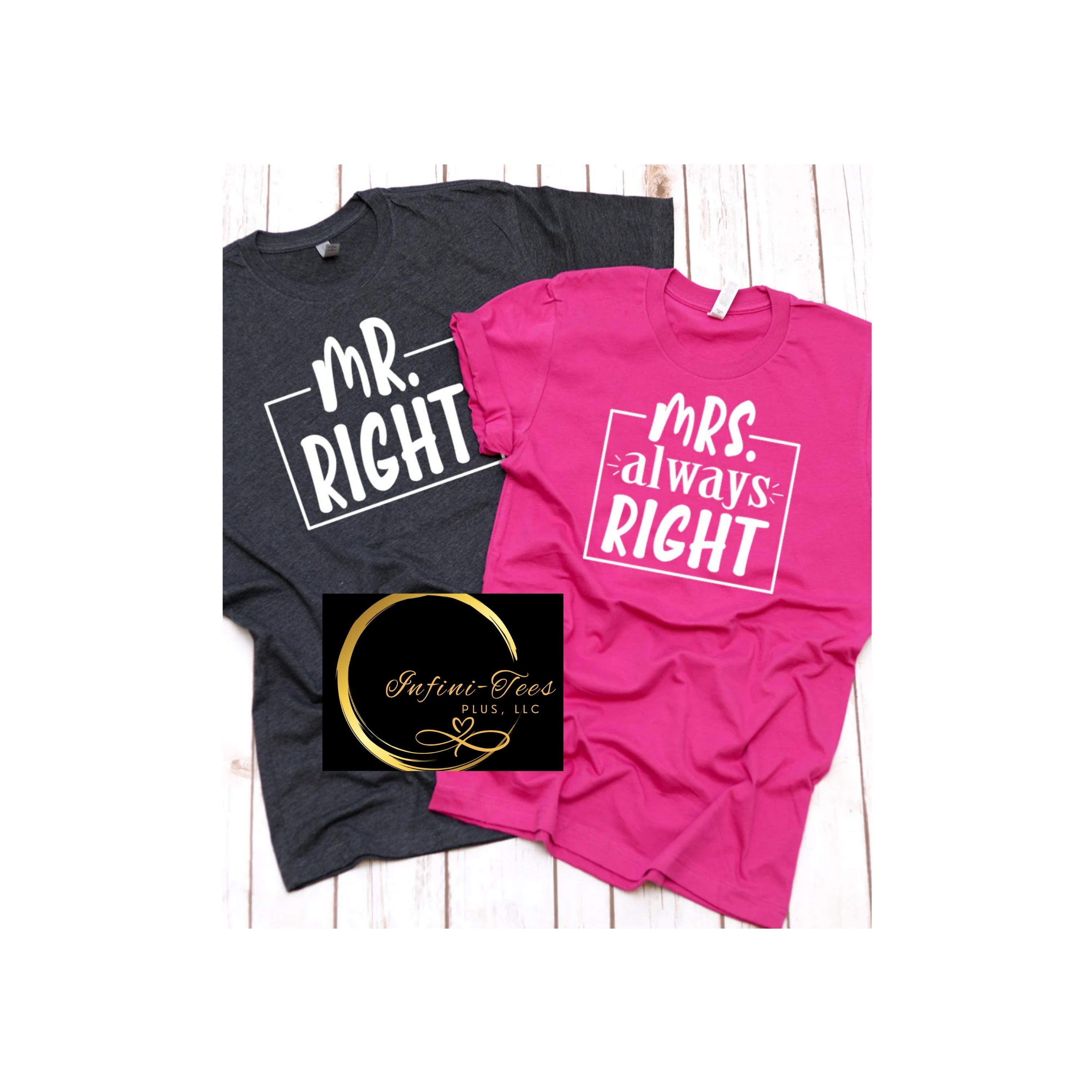 Mr. Right & Mrs. Always Right